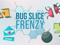 Bug Slice Frenzy